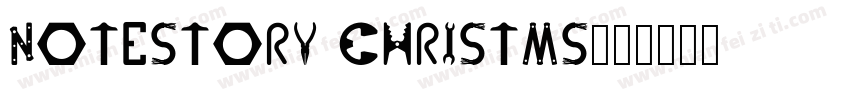 notestory christms字体转换